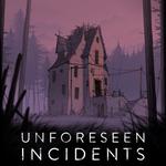 Cover for Unforeseen Incidents